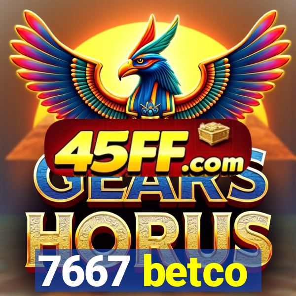 7667 betco